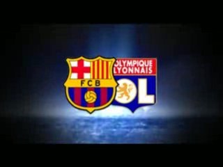 Trailer Barcelone vs Lyon 2009