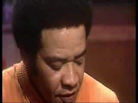 Bill Withers - Ain't no sunshine