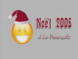joyeux noel 2008 La Provencale