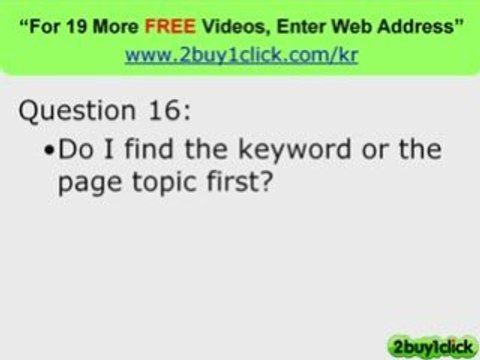 Google Keywords Tools - FREE 20 Q & A You Asked