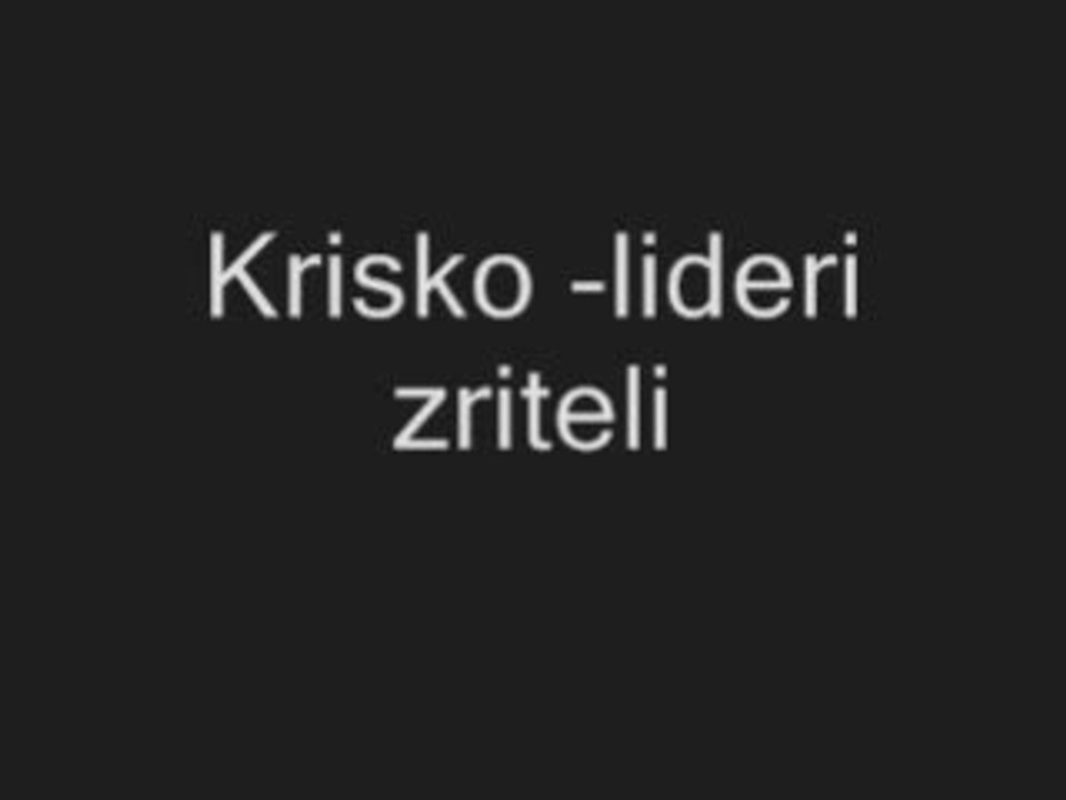 Krisko - Lideri Zriteli