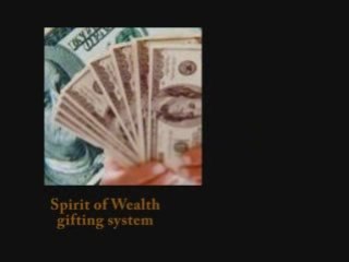Cash Gifting. Spirit of Wealth, a better way.