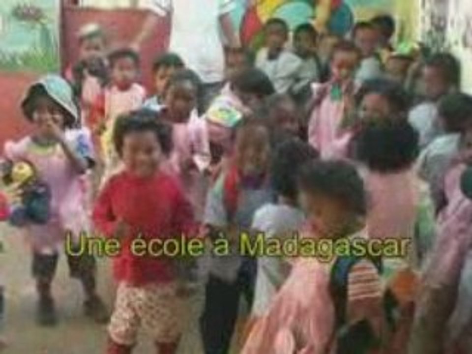 UNE ECOLE à  MADAGASCAR