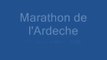 Marathon de l'Ardeche 11 novembre 2006 - CKC Acigné