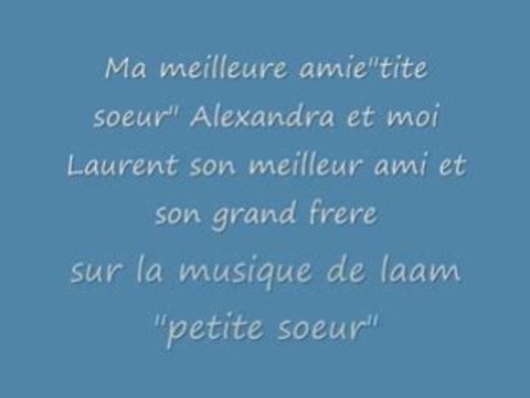 Ma tite soeur et moi