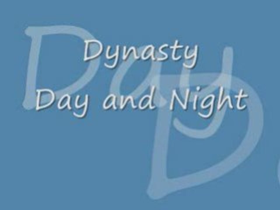 Dynasty - Day And Night rare
