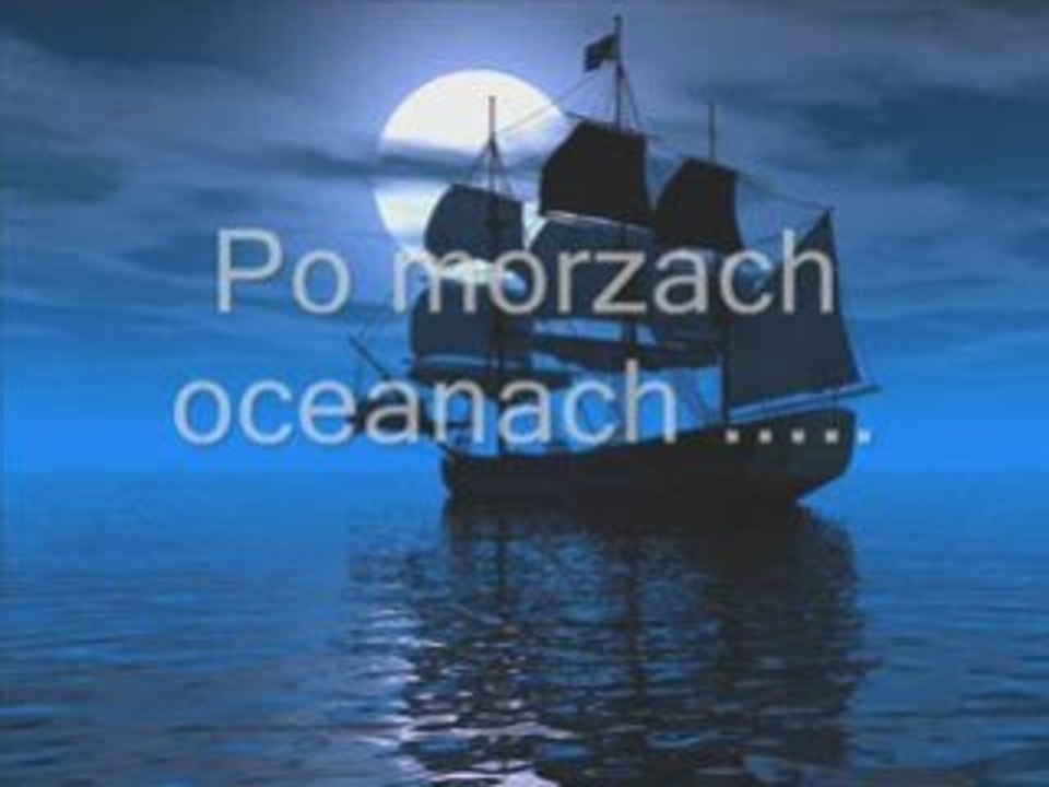 Po morzach oceanach ...