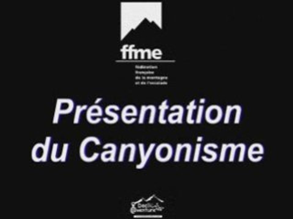 Présentation du canyonisme