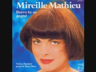 Mireille Mathieu - Bravo, tu as gagné (1981)