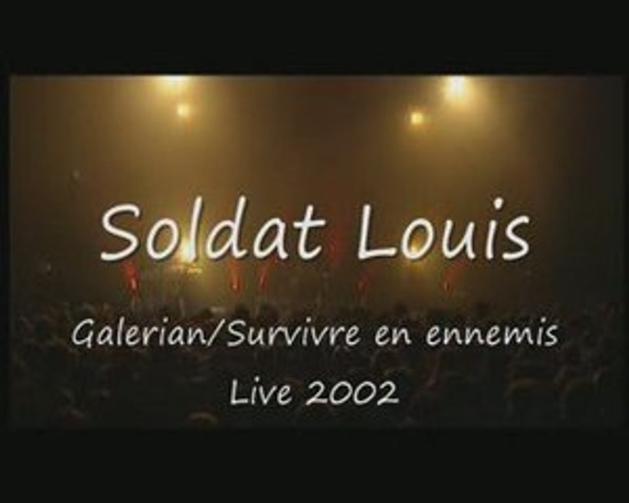 Soldat Louis "Galerian/Survivre en ennemis"
