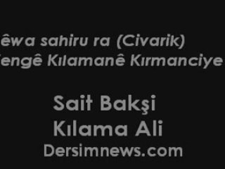 Sait Bakşi -Kılama Ali ( Ali'nin Ağıdı)