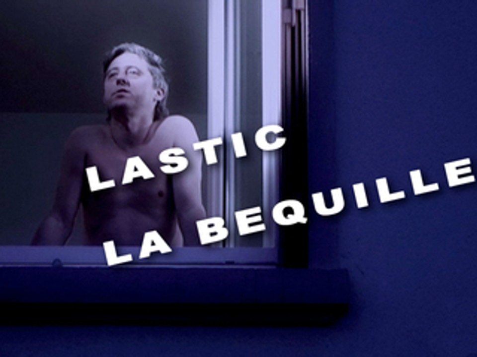 LA BEQUILLE - LE CLIP (LASTIC)