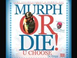 Murphy Lee FREE Mixtape---Murph or Die!