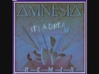 Amnesia - It's a dream (Interferences mix)