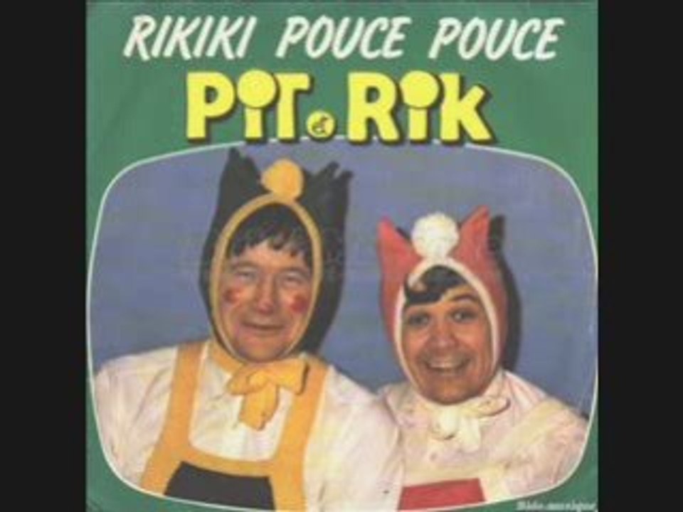 Pit et rik - Rikki pouce pouce (1981)