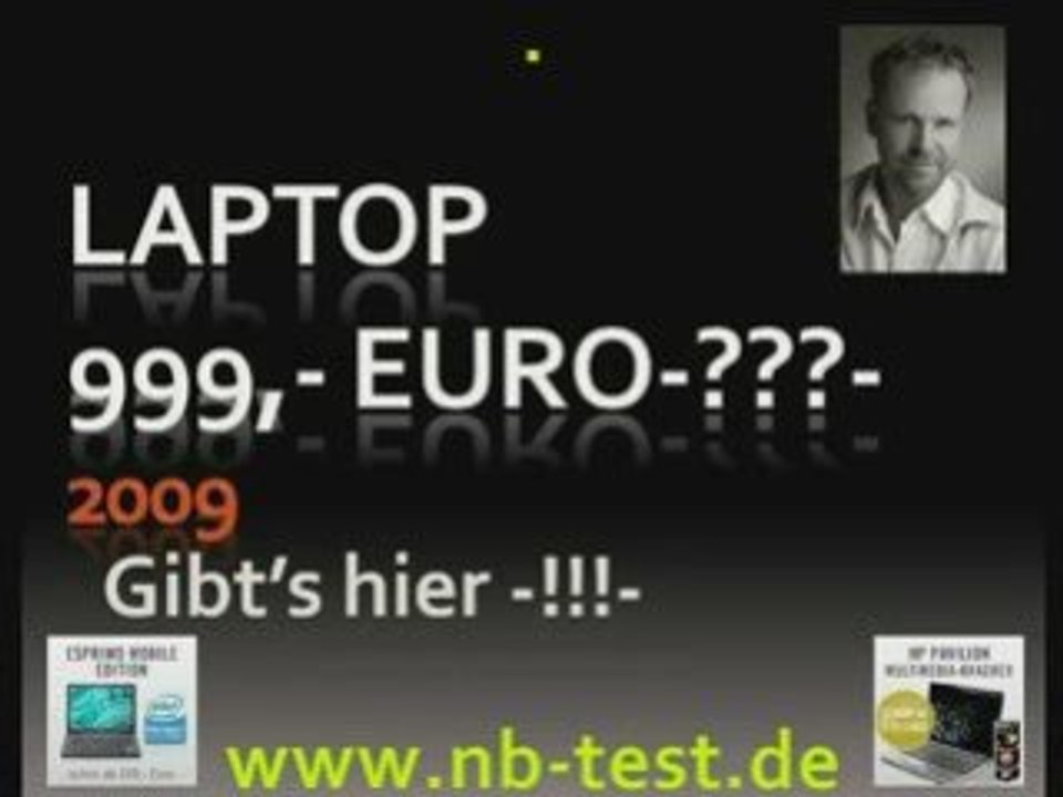 Kaufen Sie Ihr Laptop 999,- Euro Notebook hier!