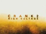 Crank 2 High Voltage Full HDTrailer 1b