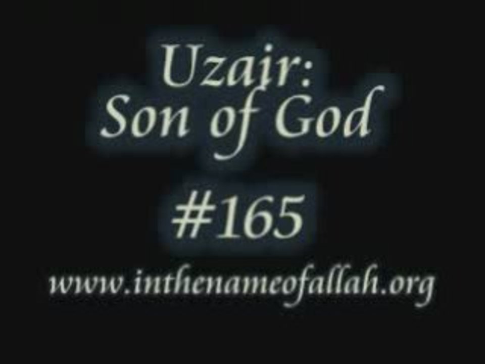 165 Uzair - Son of God