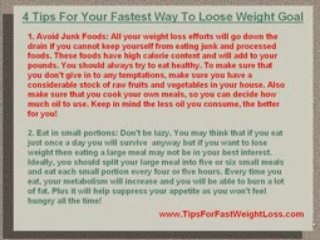 4 Simple Tips For Your How To Loose Weight Fast Goal