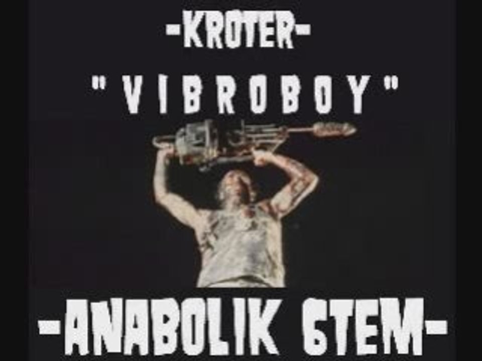KROTER " vibroboy" ANABOLIK 6TEM