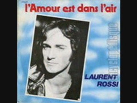 Laurent Rossi L'amour est dans l'air (1978)