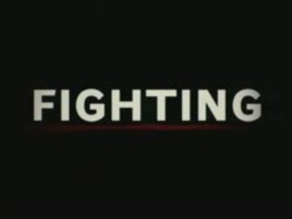 Fighting - trailer