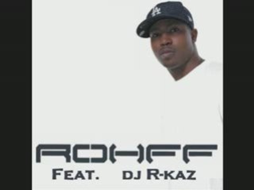[NEW!!] Rohff feat. Dj R-kaz "violent comme la street" [DJ]