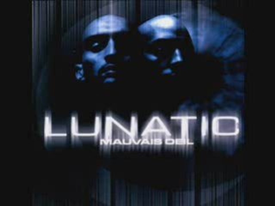 10.Lunatic - Le Son Qui Met La Pression