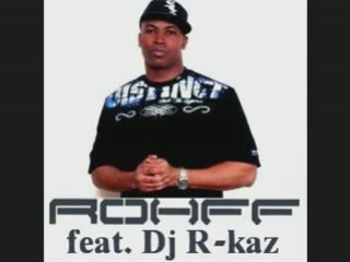 [NOUVEAU!!] Rohff feat. Dj R-kaz "violent comme la street"
