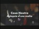 Cosa Nostra : autopsie d une mafia 1/3