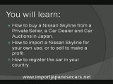 Learn how to import Nissan R32 R33 R34 Nissan Skyline