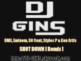 |DJ GINS] DMX, Eminem, 50 Cent, Styles P & Kon Artis - Shot