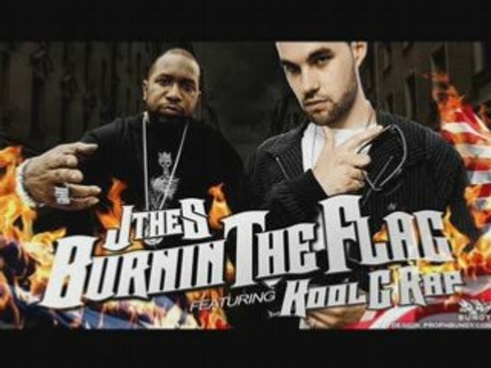 J THE S - Burning the Flag (feat Kool G Rap)