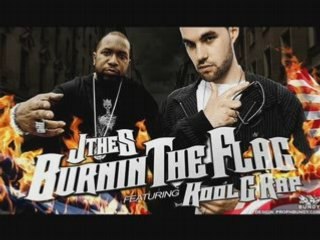 J THE S - Burning the Flag (feat Kool G Rap)