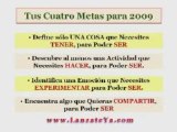 Tus Metas en 2009 Metas y Objetivos para el Exito