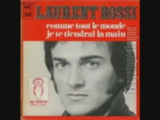 Laurent Rossi Je te tiendrai la main (1972)