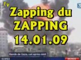 Zapping du Zapping (14.01.09)