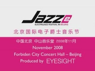 Jazz-E Festival in Beijing 2008