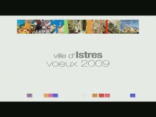 Istres Voeux du Maire 2009