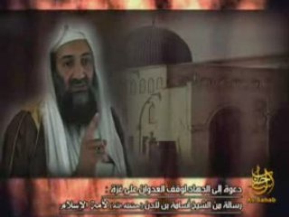 OUSSAMA BEN LADEN SUR GAZA JANVIER 2009 PART 2