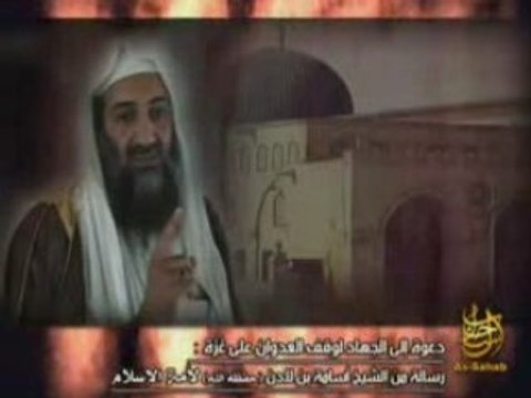 OUSSAMA BEN LADEN SUR GAZA JANVIER 2009 PART 1