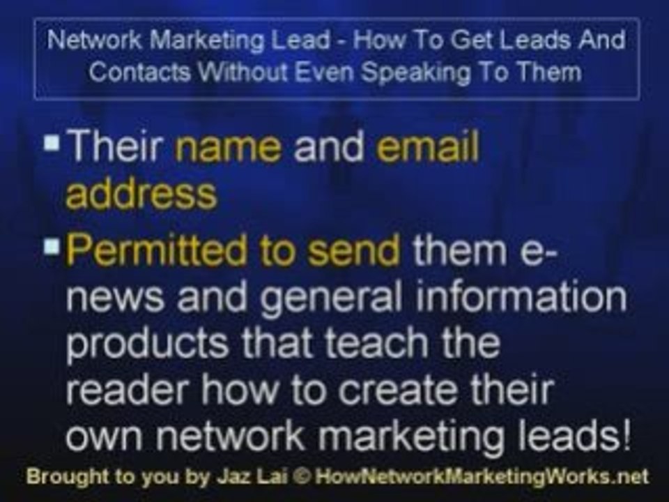 Network Marketing Lead - How To Get Leads and Contacts Witho