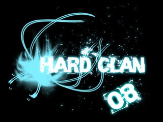 Hard Clan 2008 (Parte II)