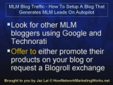 MLM Blog Traffic – How To Setup A Blog That Generates MLM Le