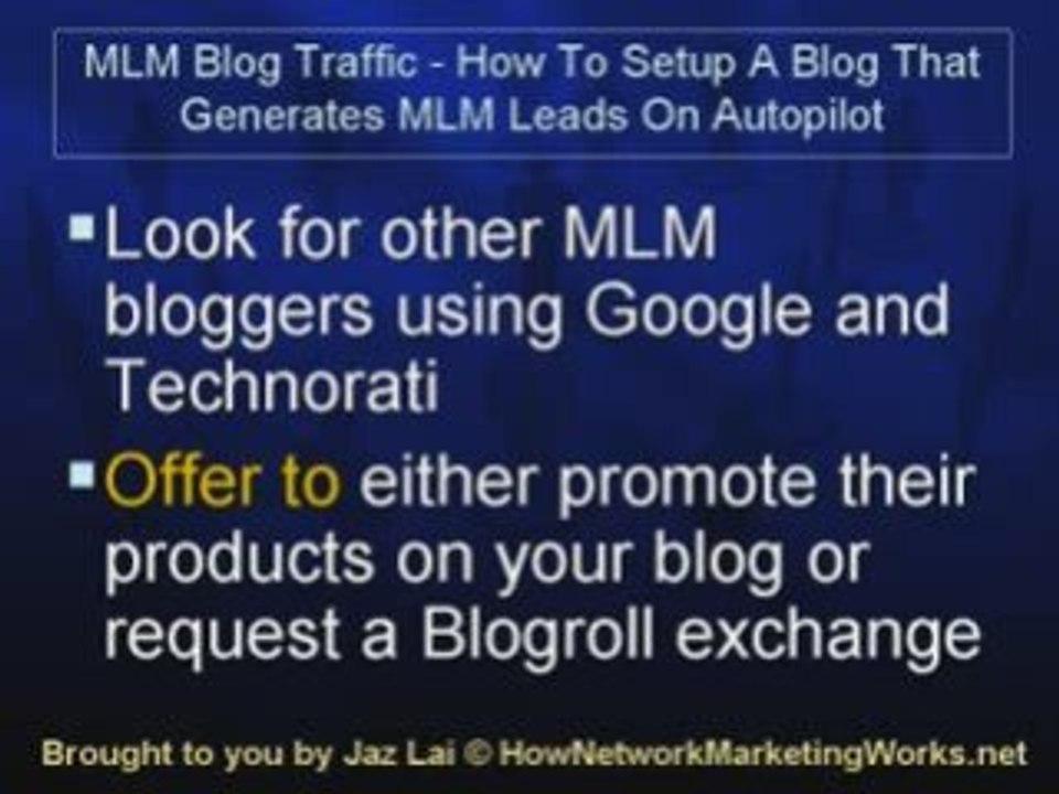 MLM Blog Traffic – How To Setup A Blog That Generates MLM Le