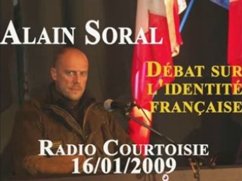 Alain Soral et l'identité française Radio Courtoisie Part 2