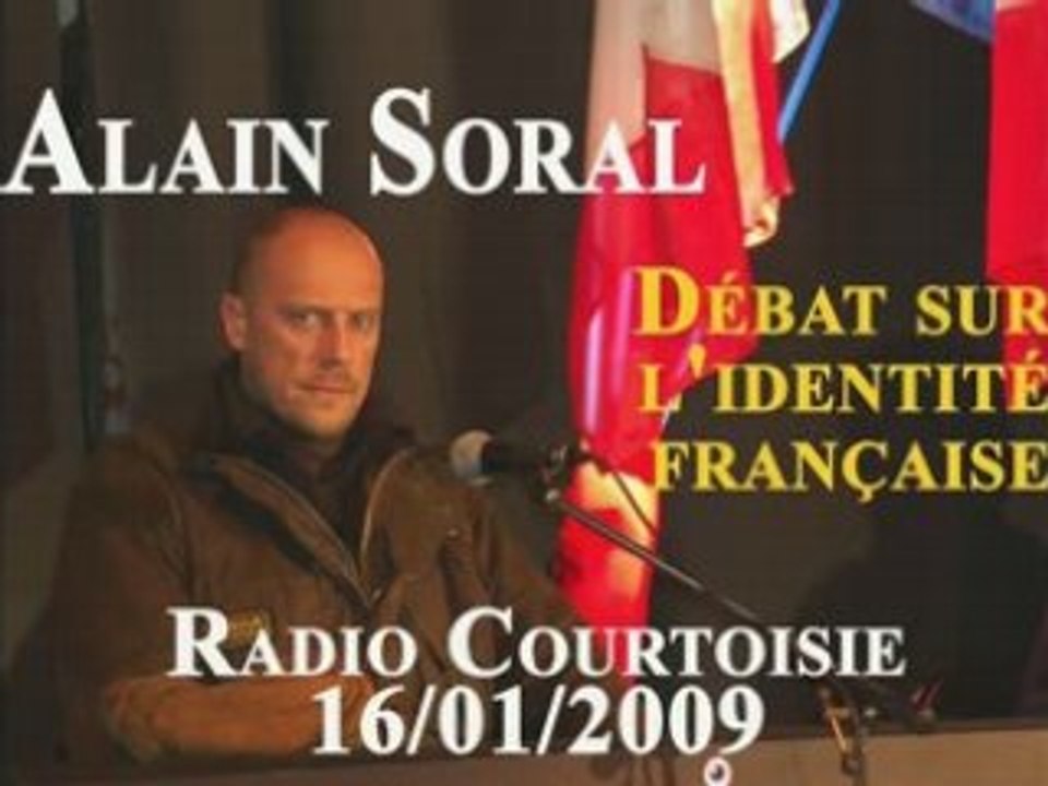 Alain Soral et l'identité française Radio Courtoisie Part 3