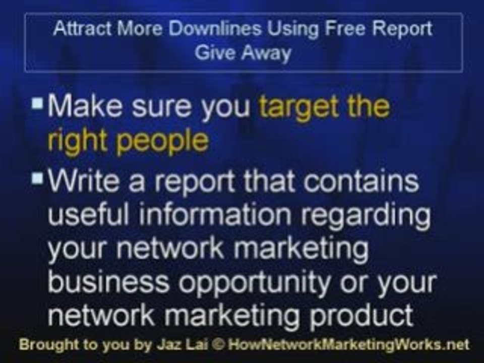 Attract More Downlines Using Free Report Give Away