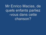 Enfants de Gaza selon mr Enrico Macias