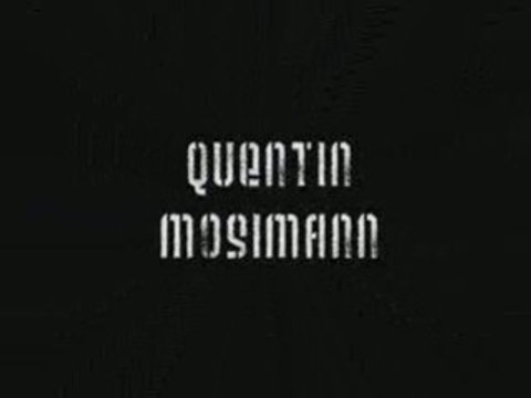 Quentin mosimann teaser